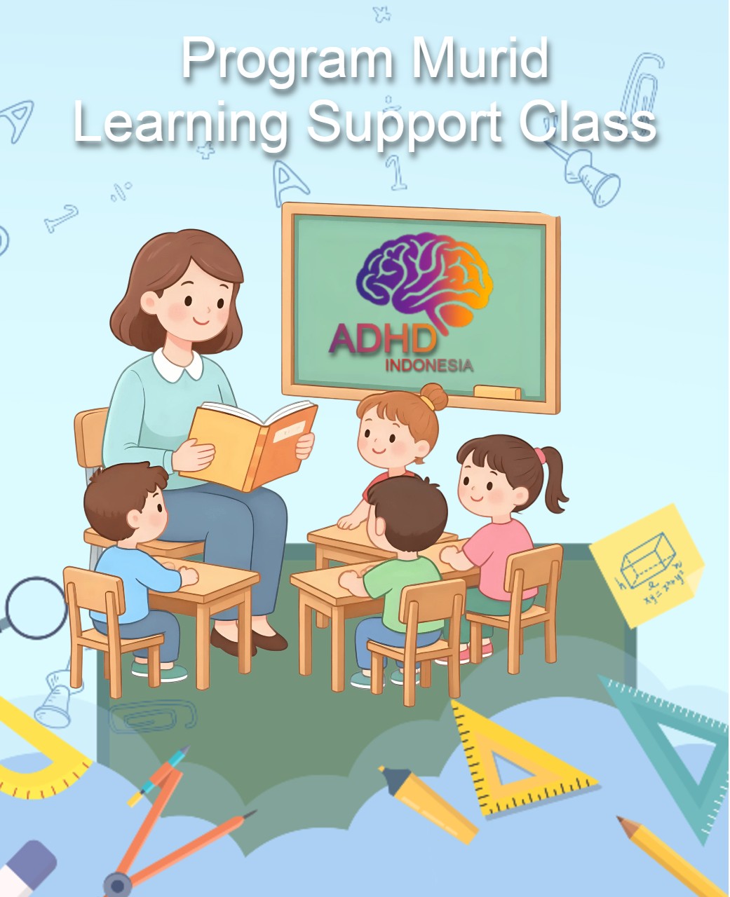 Program ADHD Indonesia Kabupaten Aceh Tamiang Kelas Pendampingan Belajar (Learning Support Class)
